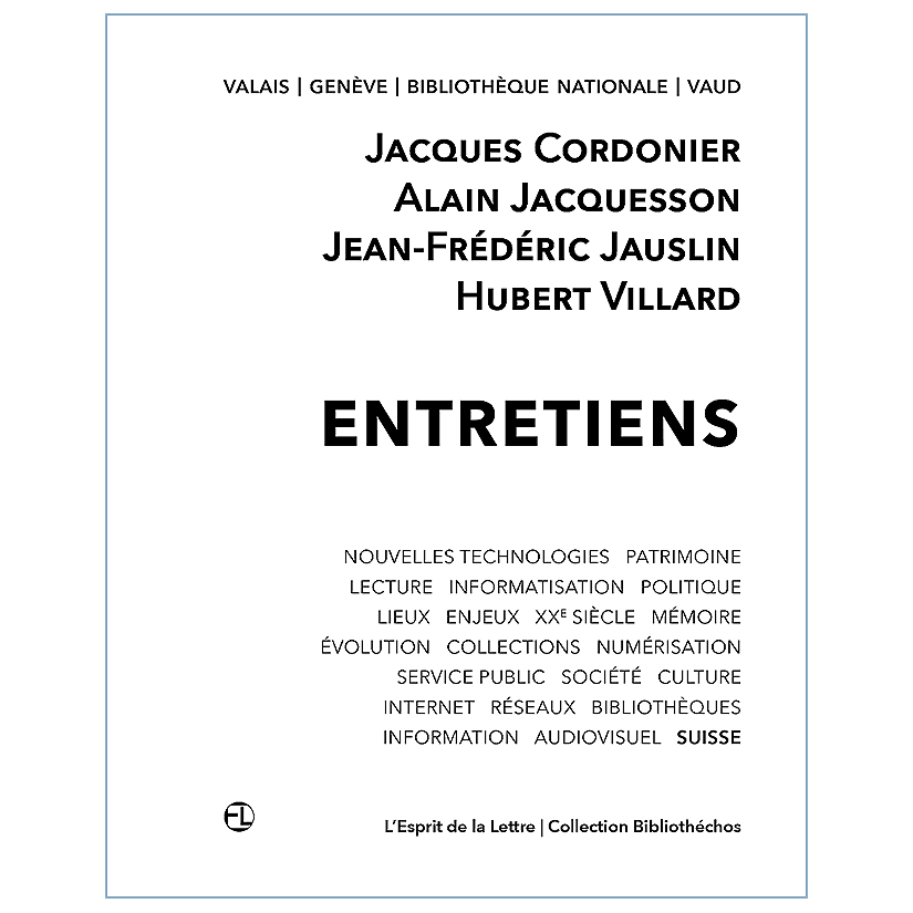 Jacques Cordonnier, Alain Jacquesson, Jean-Frédéric Jauslin, Hubert Villard > Entretiens
